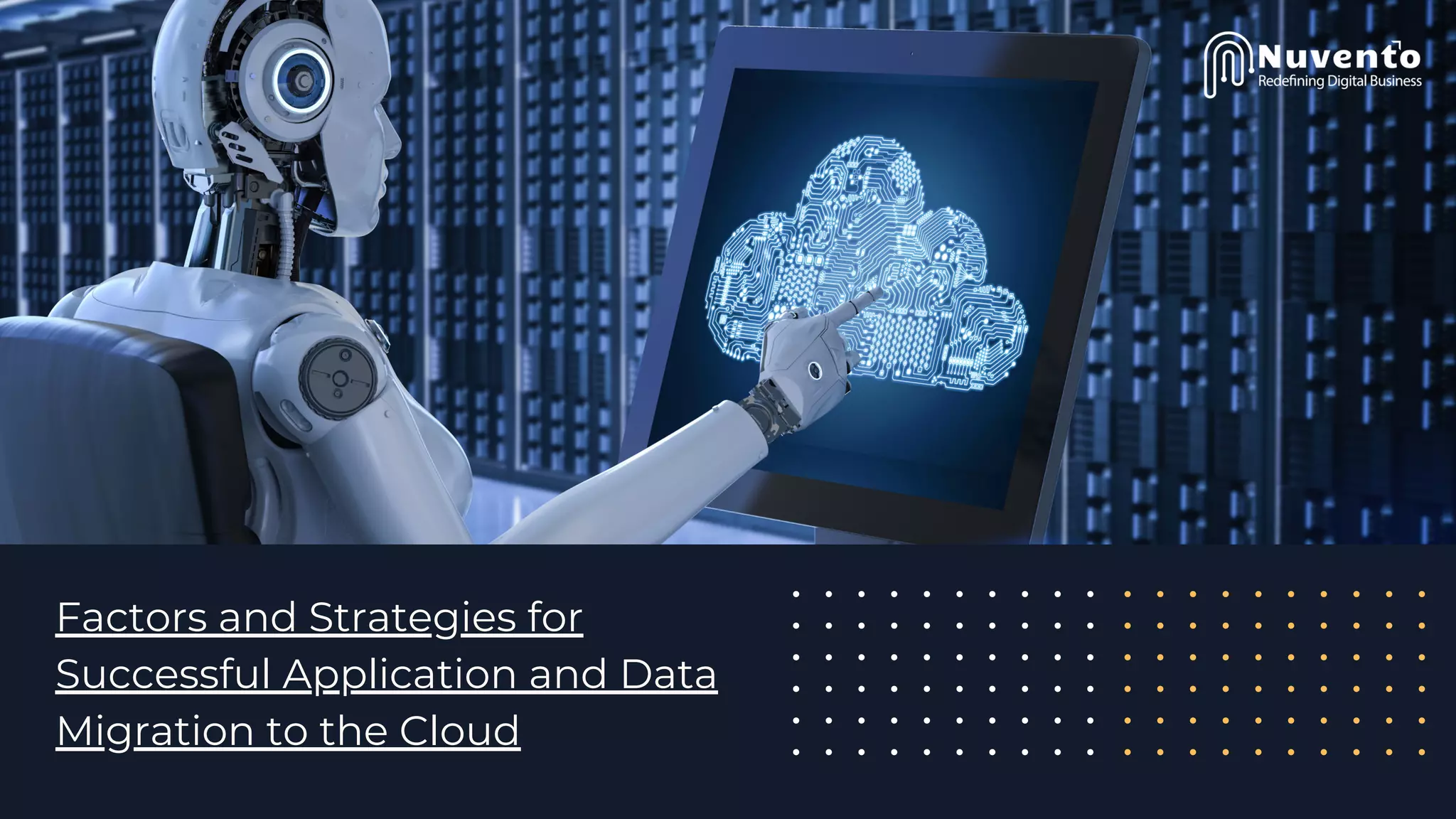 Factors and Strategies for
Successful Application and Data
Migration to the Cloud
 