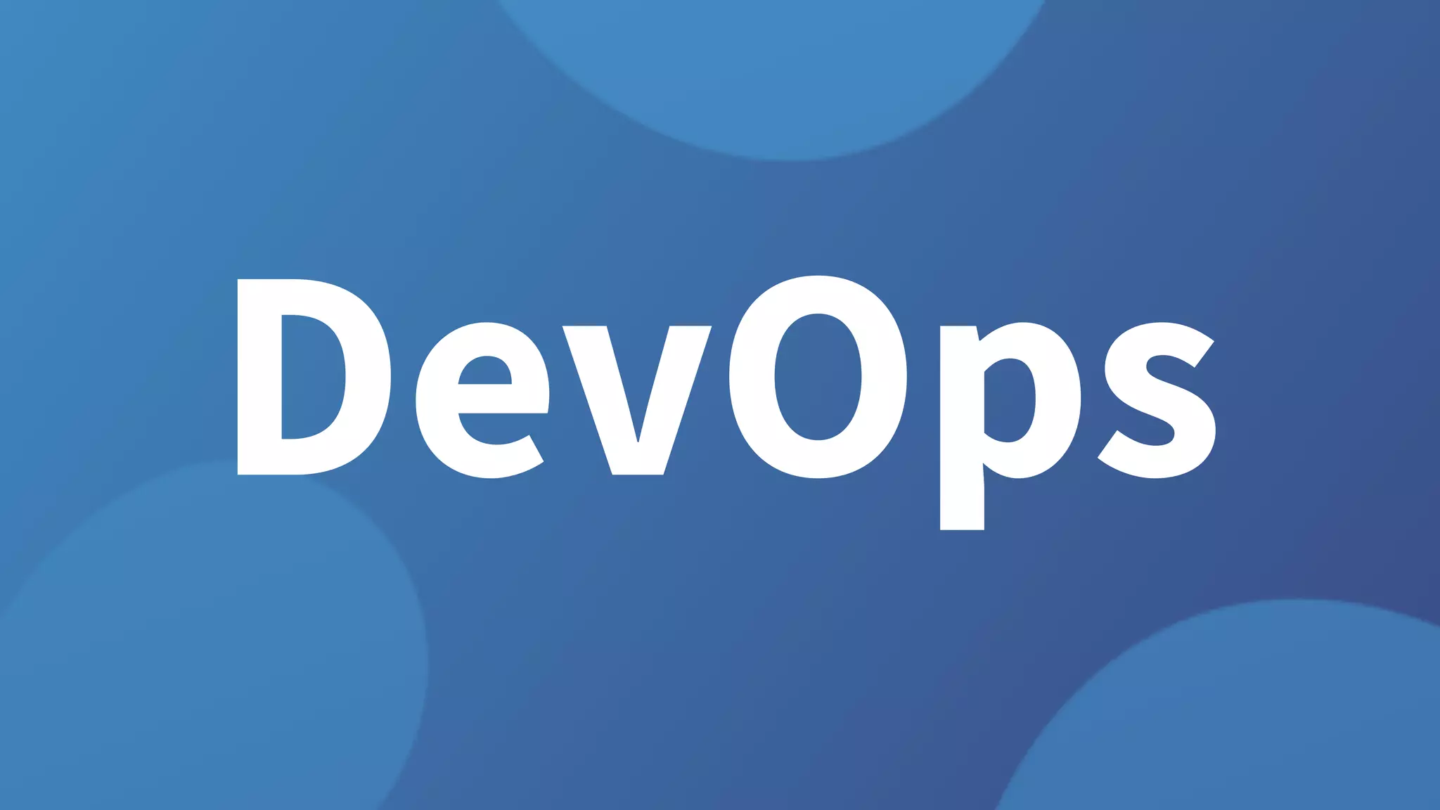 DevOps
 