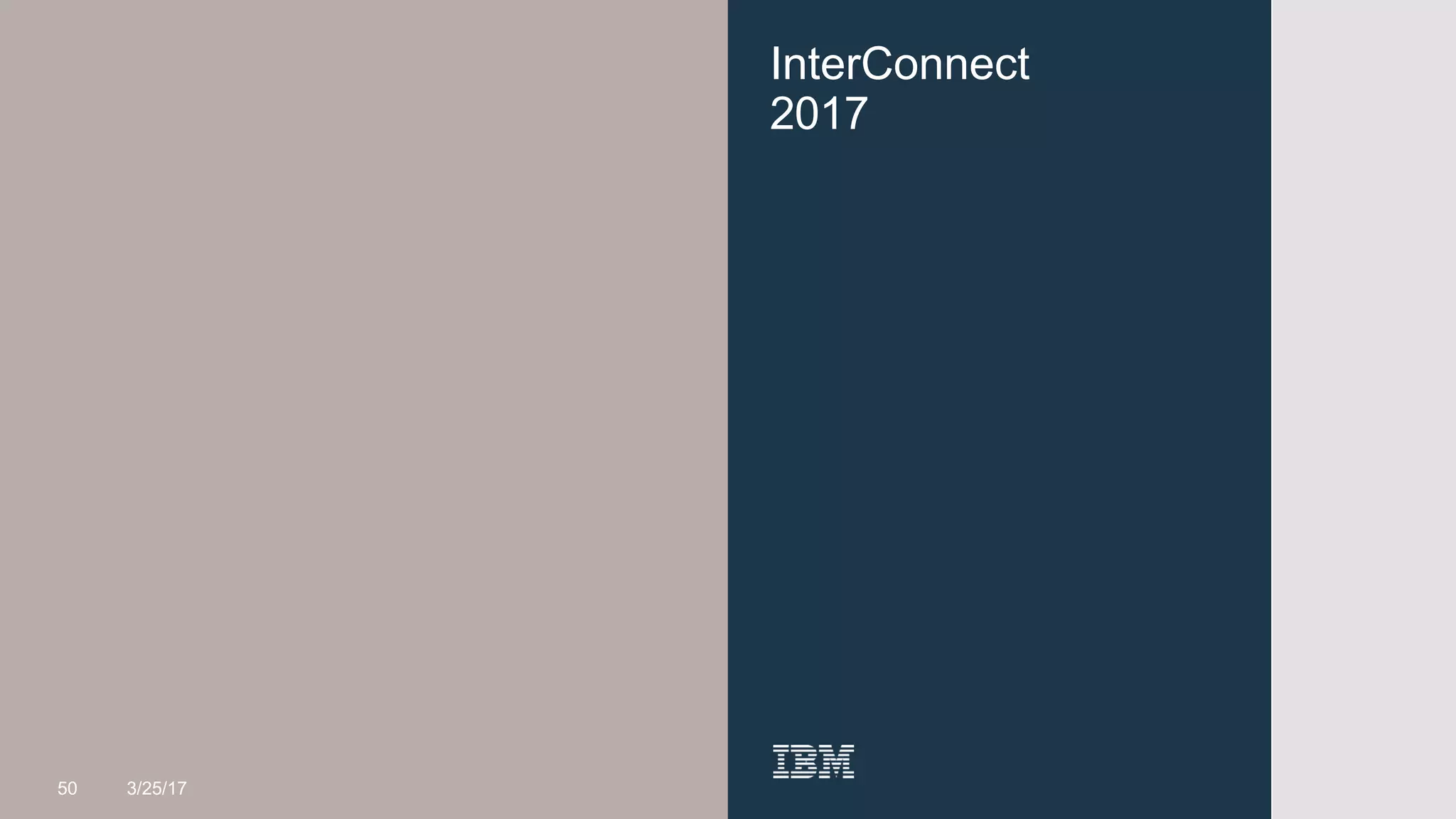 InterConnect
2017
50 3/25/17
 