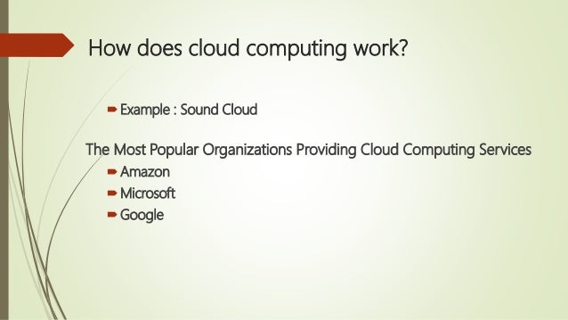 computing cloud how work does Cloud computing native