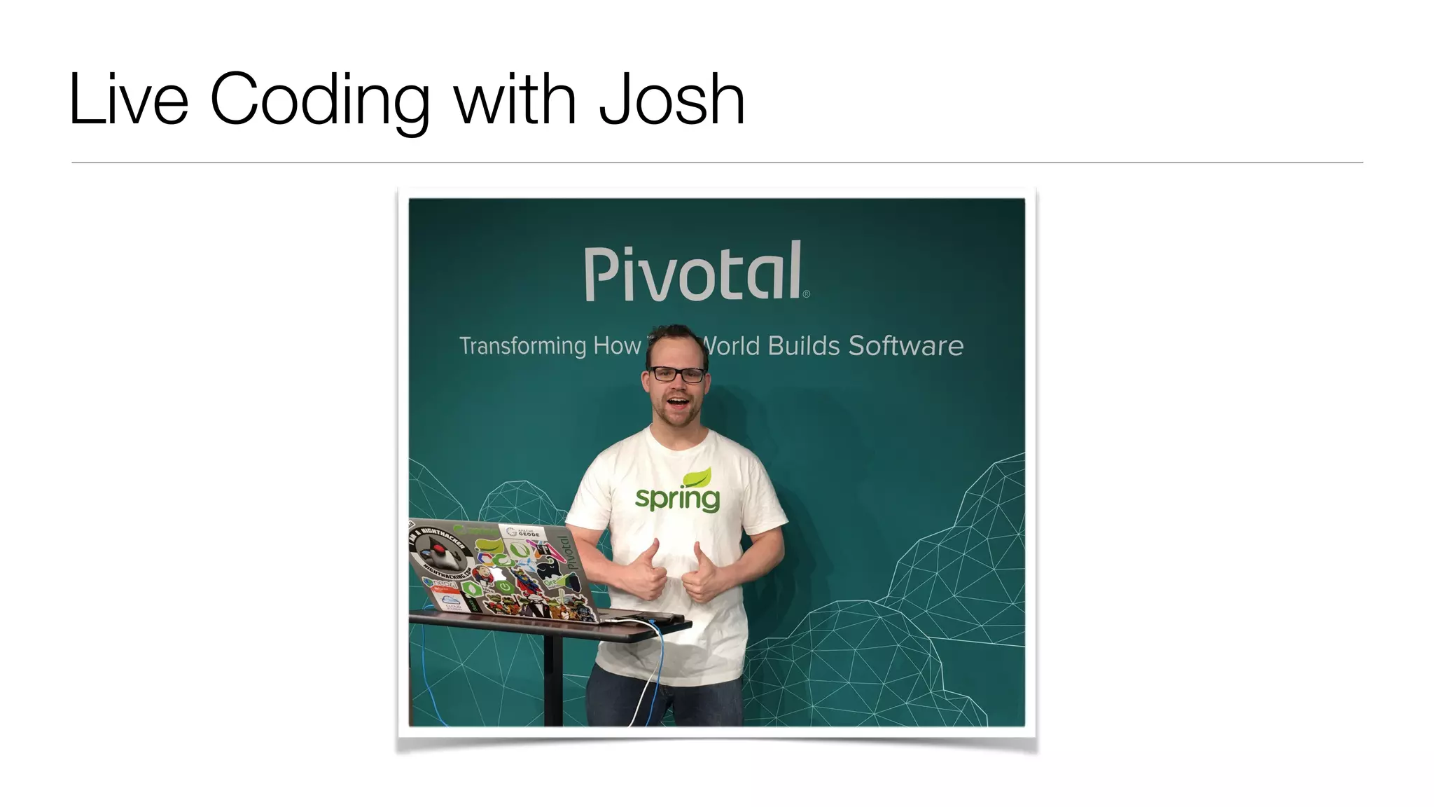 Live Coding with Josh