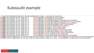 Kubeaudit example
 