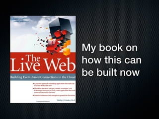 My book on
how this can
be built now
 