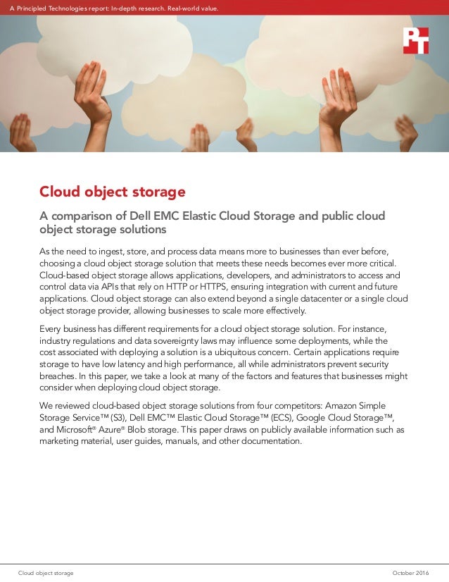 Cloud object storage A comparison of Dell EMC Elastic Cloud Storage