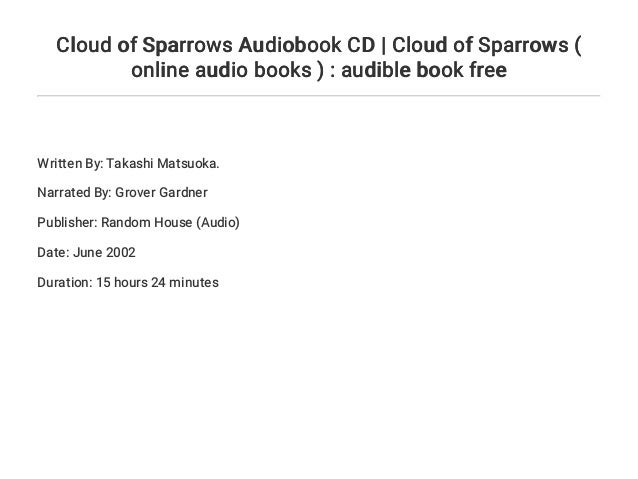 Cloud Of Sparrows Audiobook Cd Cloud Of Sparrows Online Audio Boo