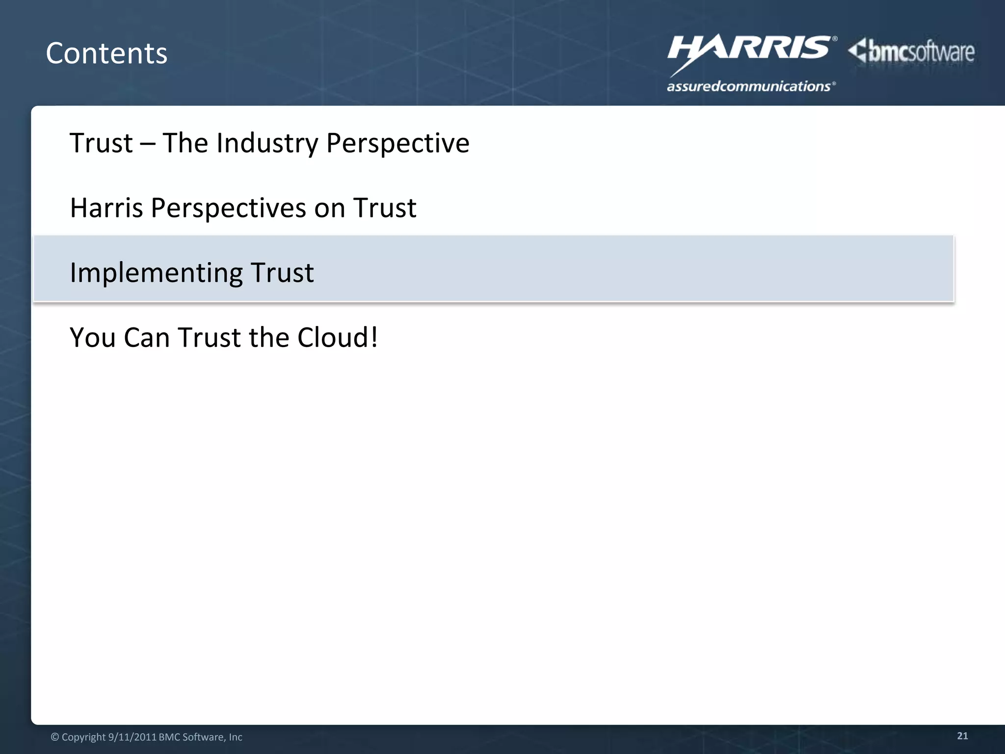 Industry leader in mission critical networked systemsCloud GoalsDelivering  secure services in the cloud to their customersKey Use CasesRapidly provision new services for customers