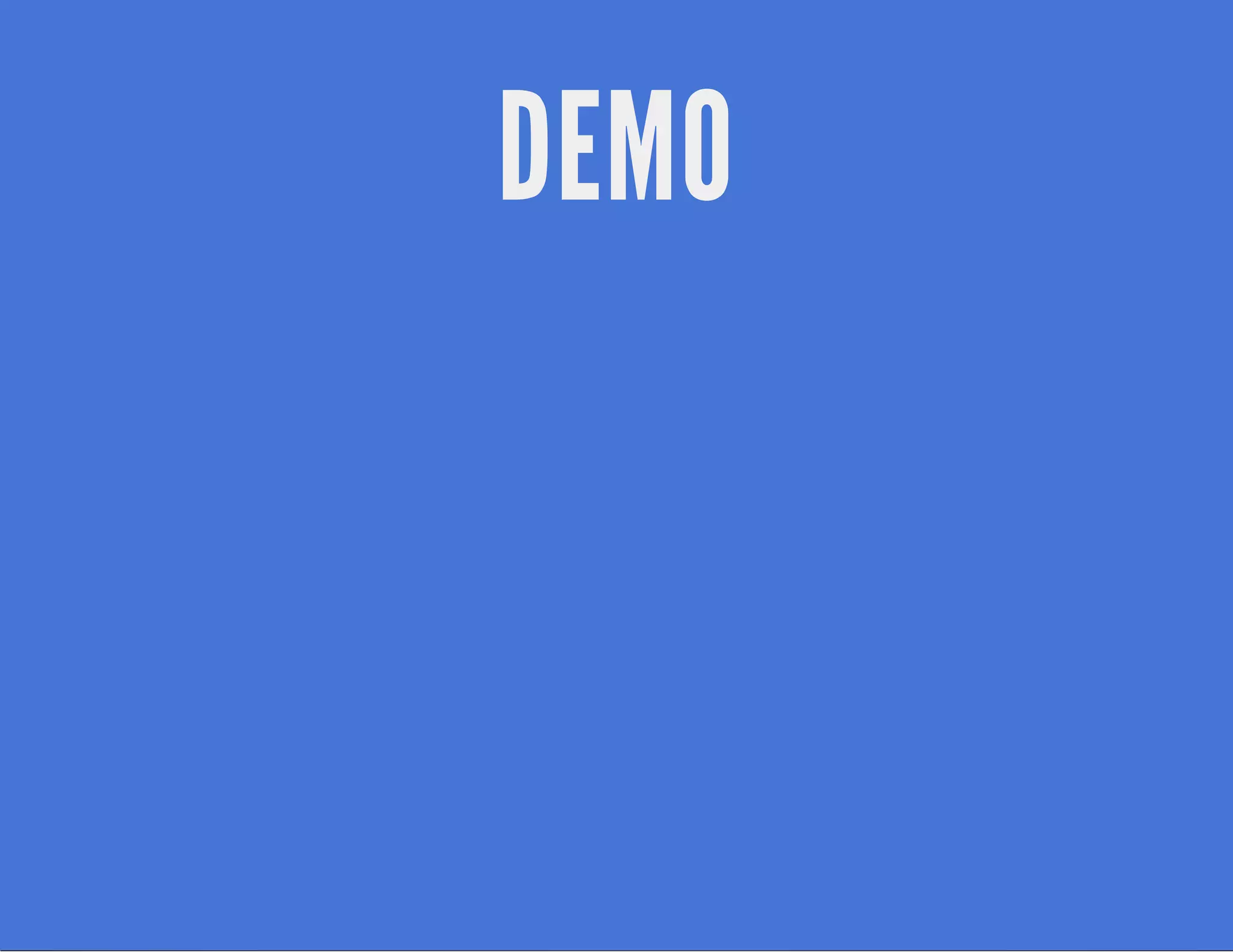 DEMO

 