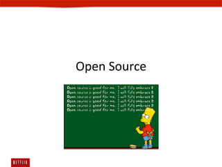Open	
  Source	
  
 