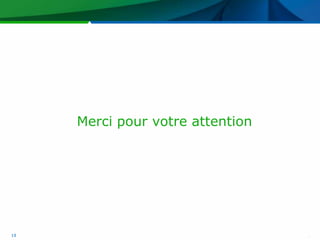 Merci pour votre attention




19
 