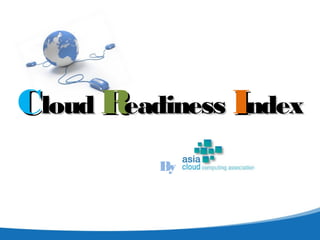 Cloud Readiness Index
By

 