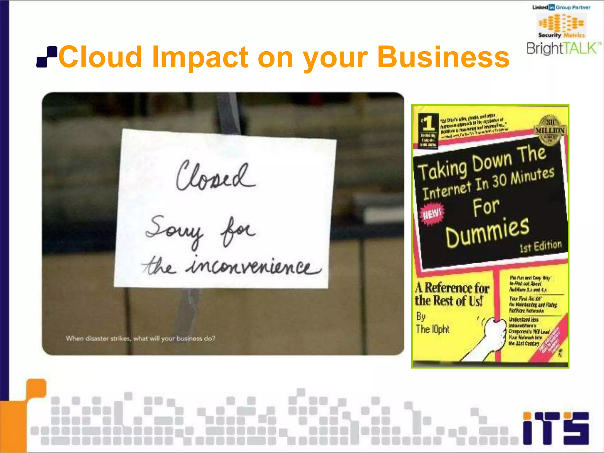 Cloud Impact on your Business
 