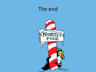 The end
 