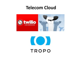 Telecom Cloud
 