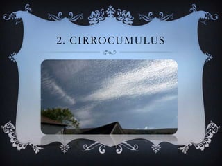 2. CIRROCUMULUS

 