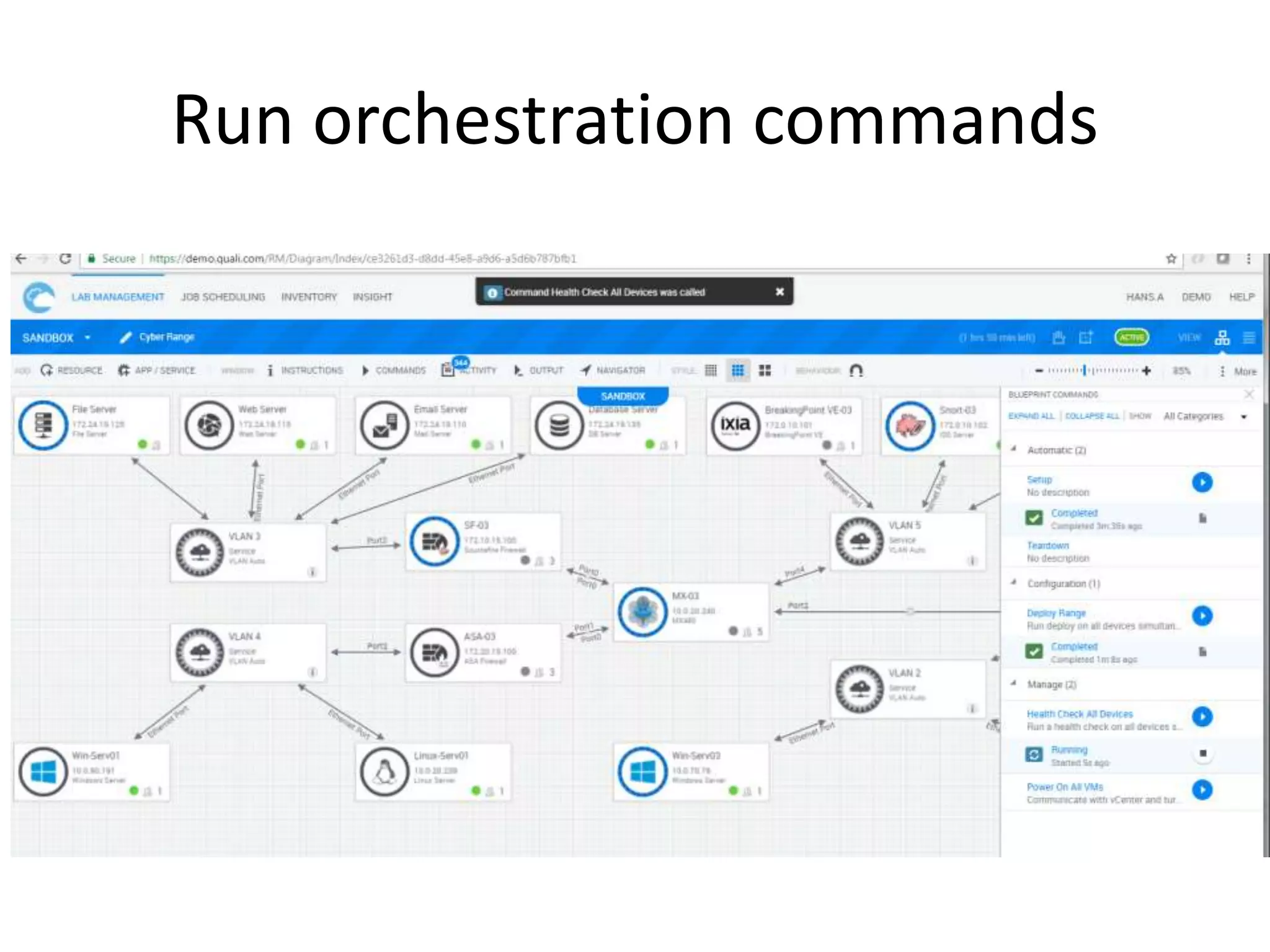Run orchestration commands