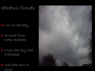 Stratus Rain Example Clouds and precipitation | PPT