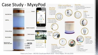 Flávio Lenz Cesar – WCN & Cloudscape Brazil 2016 – Porto Alegre, 7th July 2016
 