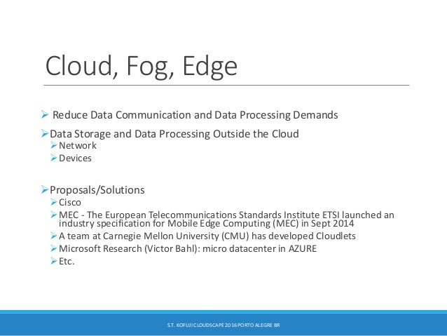 Cloud, Fog & Edge Computing