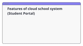 Cloud school user manual.pptx a guide to user manual | PPTX