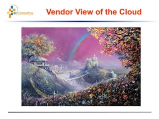 Vendor View of the Cloud