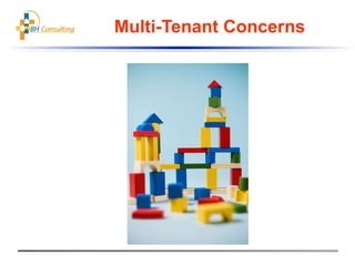 Multi-Tenant Concerns