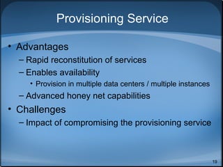 Incident Response
•Cloud apps aren’t always
designed with data integrity,
security in mind
•Provider keep app, firewall,
IDS logs?
•Provider deliver snapshots of
your virtual environment?
•Sensitive data must be
encrypted for data breach regs
19
 