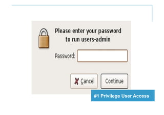 PRESENTATION TITLE




                     #1 Privilege User Access
                                          8
 