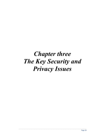 Chapter three
The Key Security and
Privacy Issues
Page 28
 