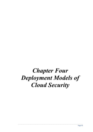 Chapter Four
Deployment Models of
Cloud Security
Page 45
 