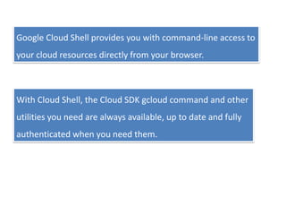 Google Cloud shell | PDF | Cloud Computing | Internet