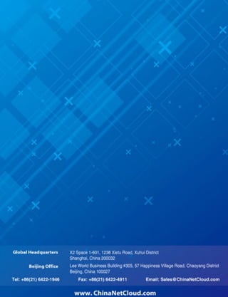ChinaNetCloud – Clouds in China 39
 