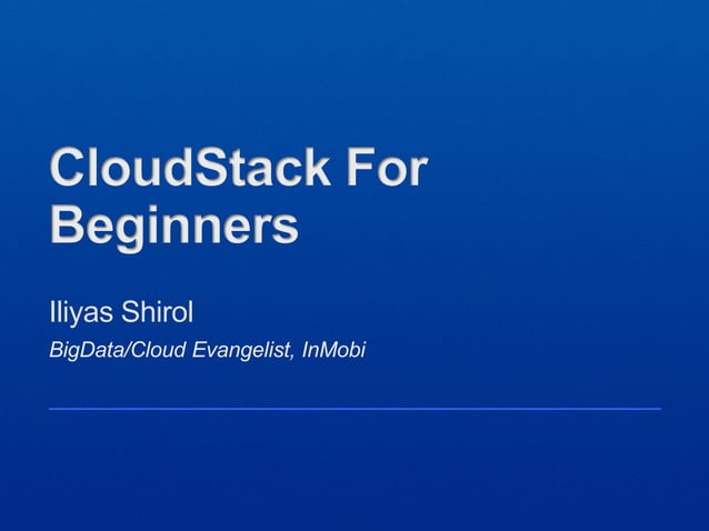 Cloudstack for beginners | PPT
