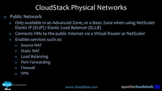 Cloud stack networking shapeblue technical deep dive | PPTX