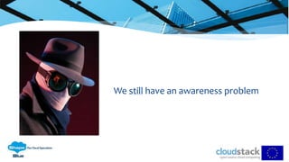 We still have an awareness problem
 