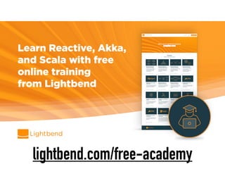 lightbend.com/free-academy
 
