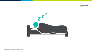 © NEXON Korea Corporation All Rights Reserved.
 