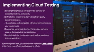 Cloud Testing Everything You NeedTo Know | PPT