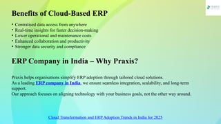 Cloud Transformation and ERP Adoption Trends in India for 2025 | PPTX