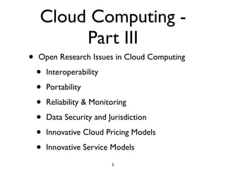 Introduction to Cloud Computing - CCGRID 2009