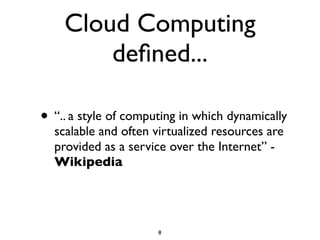 Introduction to Cloud Computing - CCGRID 2009