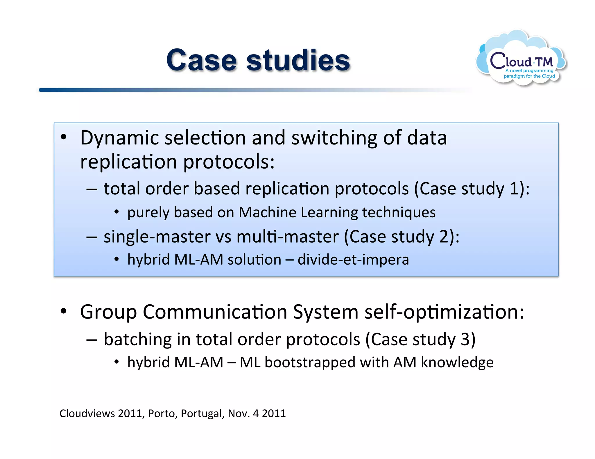 Case studies

•  ,8(#/3:!$&N&:J.(!#()!$P3%:+3(!.-!)#%#!
   '&2N3:#J.(!2'.%.:.N$Q!
     –  %.%#N!.')&'!;#$&)!'&2N3:#J.(!2'.%.:.N$!EB#$&!$%<)8!MIQ!
          •  2<'&N8!;#$&)!.(!"#:+3(&!D&#'(3(!%&:+(3_<&$!
     –  $3(N&C/#$%&'!7$!/<NJC/#$%&'!EB#$&!$%<)8!FIQ!
          •  +8;'3)!"DCV"!$.N<J.(!q!)373)&C&%C3/2&'#!


•  ='.<2!B.//<(3:#J.(!18$%&/!$&N-C.2J/34#J.(Q!
     –  ;#%:+3(!3(!%.%#N!.')&'!2'.%.:.N$!EB#$&!$%<)8!WI!
          •  +8;'3)!"DCV"!q!"D!;..%$%'#22&)!P3%+!V"!X(.PN&)&!


BN.<)73&P$!FGMM>!*.'%.>!*.'%<#N>!@.7]!U!FGMM!
 