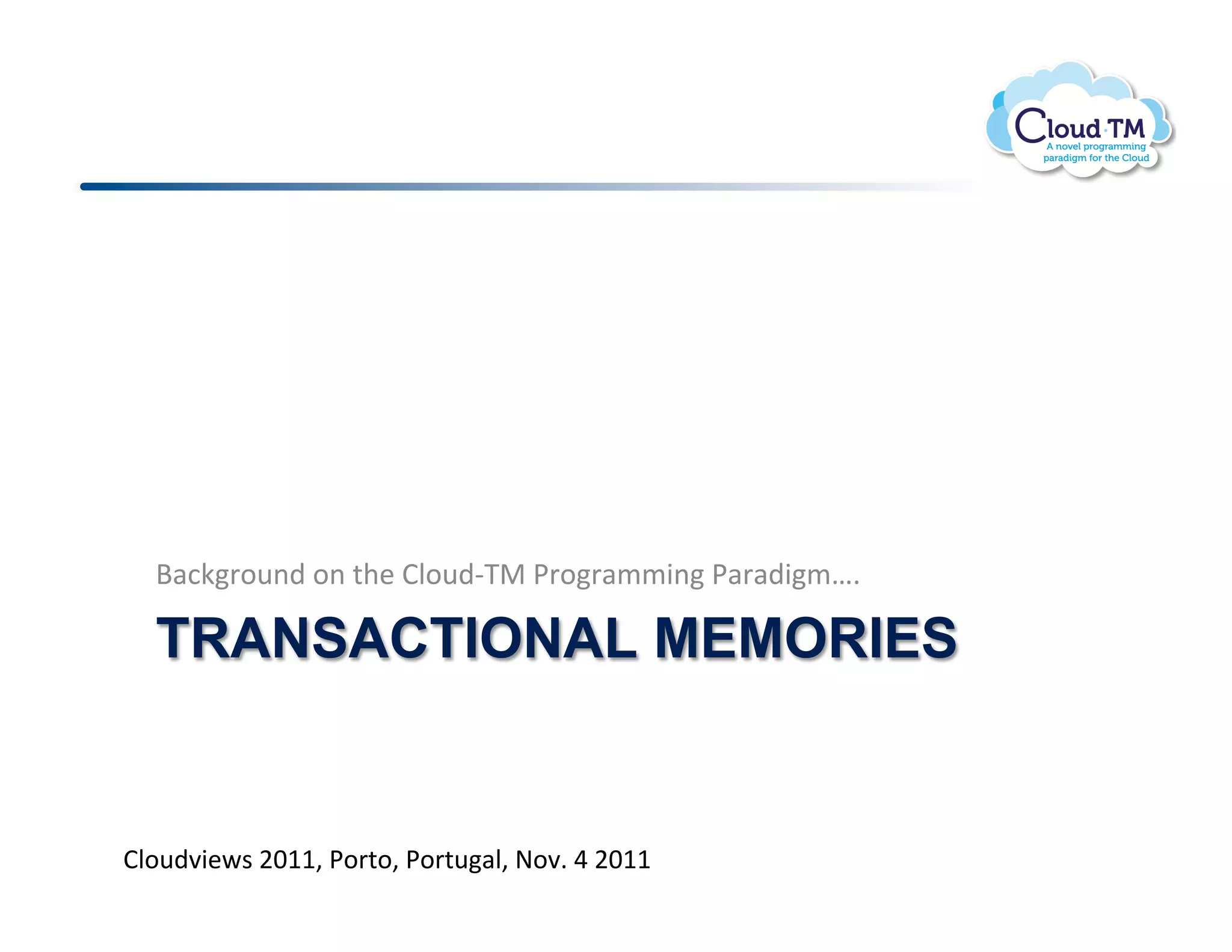 d#:X'.<()!.(!%+&!BN.<)CK"!*'.'#//3(!*#'#)3/e]!

  TRANSACTIONAL MEMORIES


BN.<)73&P$!FGMM>!*.'%.>!*.'%<#N>!@.7]!U!FGMM!
 