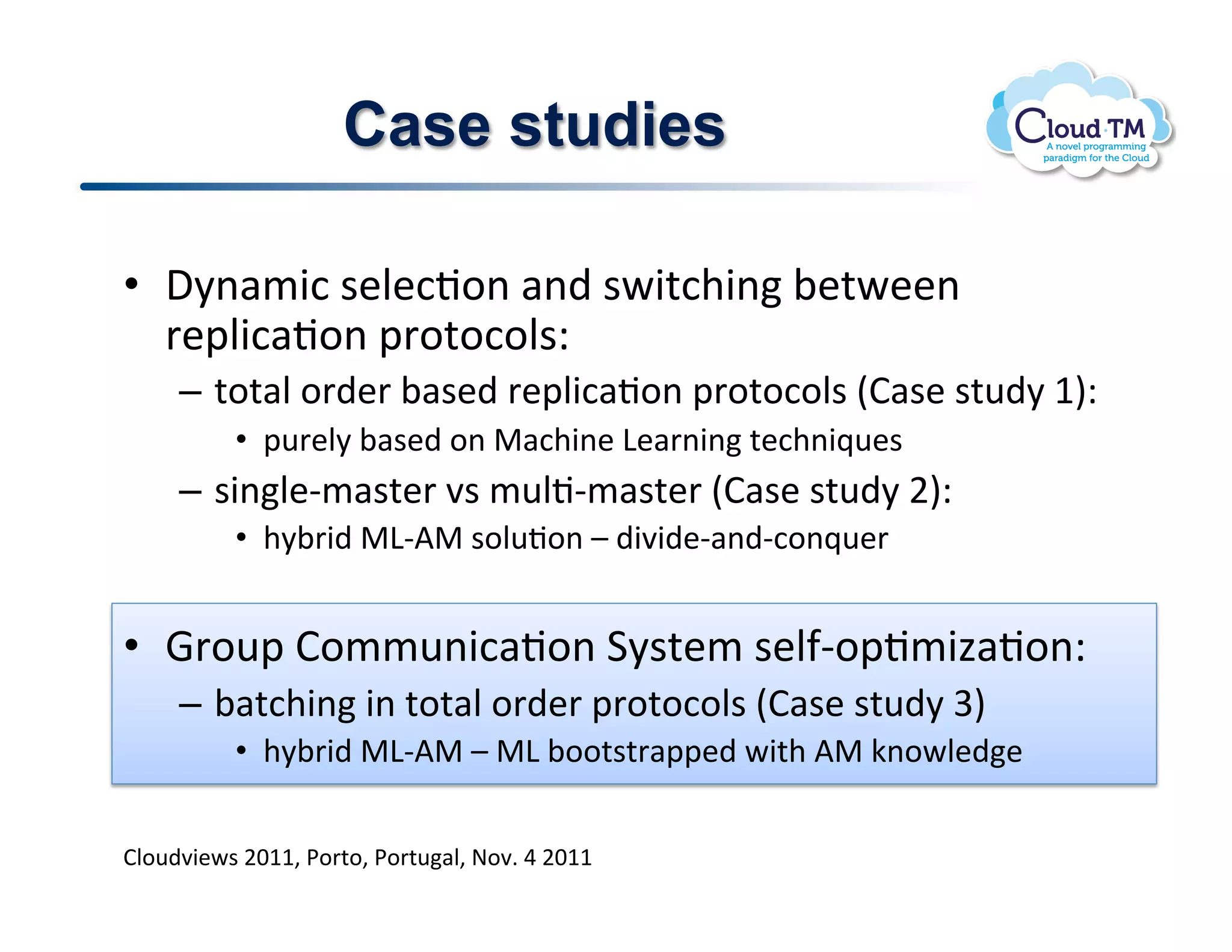 Case studies

•  ,8(#/3:!$&N&:J.(!#()!$P3%:+3(!;&%P&&(!
   '&2N3:#J.(!2'.%.:.N$Q!
     –  %.%#N!.')&'!;#$&)!'&2N3:#J.(!2'.%.:.N$!EB#$&!$%<)8!MIQ!
          •  2<'&N8!;#$&)!.(!"#:+3(&!D&#'(3(!%&:+(3_<&$!
     –  $3(N&C/#$%&'!7$!/<NJC/#$%&'!EB#$&!$%<)8!FIQ!
          •  +8;'3)!"DCV"!$.N<J.(!q!)373)&C#()C:.(_<&'!


•  ='.<2!B.//<(3:#J.(!18$%&/!$&N-C.2J/34#J.(Q!
     –  ;#%:+3(!3(!%.%#N!.')&'!2'.%.:.N$!EB#$&!$%<)8!WI!
          •  +8;'3)!"DCV"!q!"D!;..%$%'#22&)!P3%+!V"!X(.PN&)&!


BN.<)73&P$!FGMM>!*.'%.>!*.'%<#N>!@.7]!U!FGMM!
 
