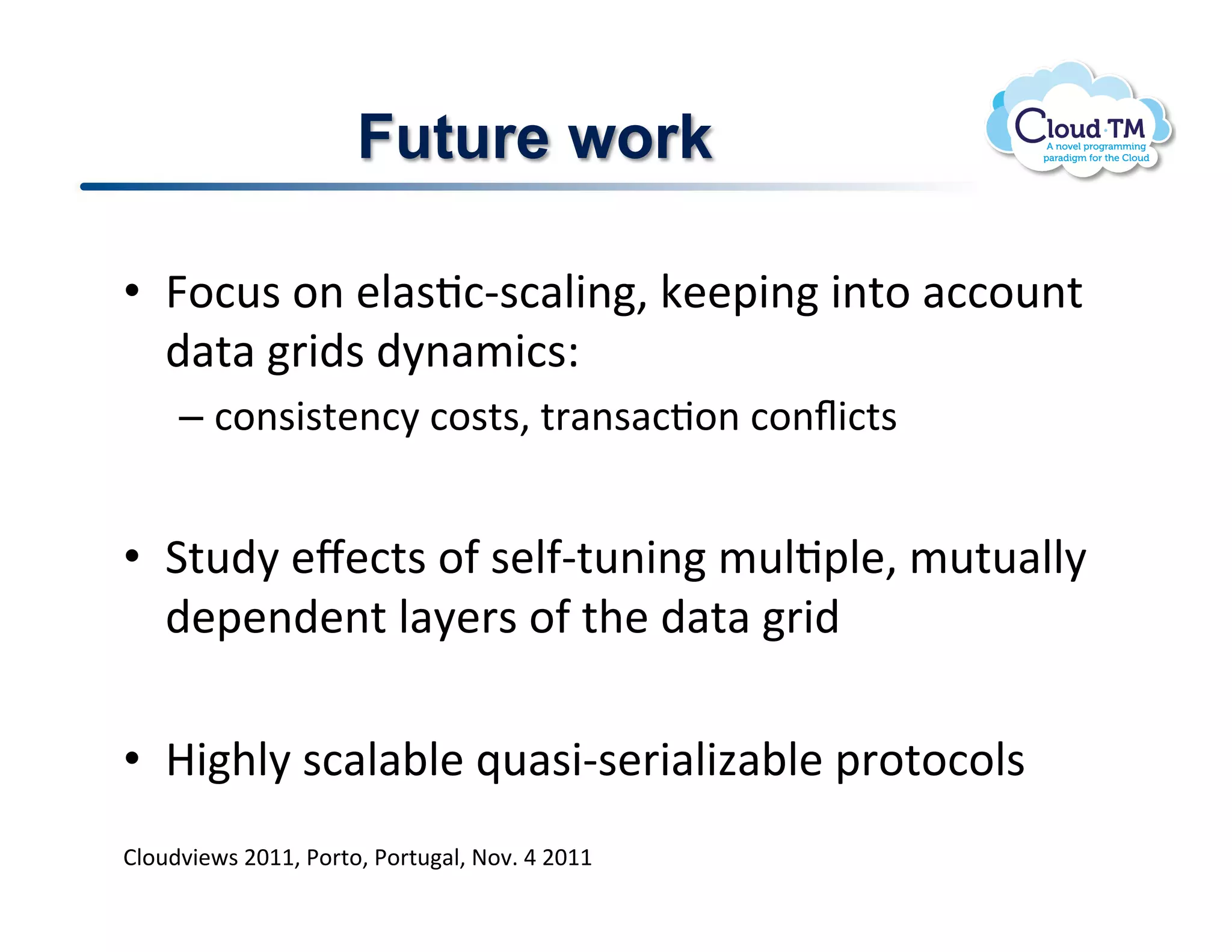 Future work

•  R.:$!.(!N#$J:C$:#N3(!X23(!3(%.!#::.(%!
   )#%#!'3)$!)8(#/3:$Q!
  –  :.($3$%(:8!:.$%$!%'#($#:J.(!:.(s3:%$!


•  1%)8!l:%$!.-!$N-C%(3(!/NJ2N!/%#NN8!
   )2()(%!N#8'$!.-!%+!)#%#!'3)!

•  x3+N8!$:#N#;N!_#$3C$'3#N34#;N!2'.%.:.N$!
!
BN.)73P$!FGMM!*.'%.!*.'%#N!@.7]!U!FGMM!
 