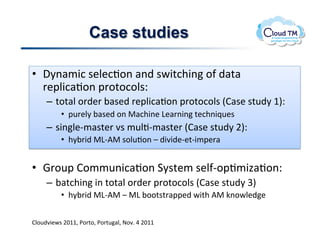 Case studies

•  ,8(#/3:!$&N&:J.(!#()!$P3%:+3(!.-!)#%#!
   '&2N3:#J.(!2'.%.:.N$Q!
     –  %.%#N!.')&'!;#$&)!'&2N3:#J.(!2'.%.:.N$!EB#$&!$%<)8!MIQ!
          •  2<'&N8!;#$&)!.(!"#:+3(&!D&#'(3(!%&:+(3_<&$!
     –  $3(N&C/#$%&'!7$!/<NJC/#$%&'!EB#$&!$%<)8!FIQ!
          •  +8;'3)!"DCV"!$.N<J.(!q!)373)&C&%C3/2&'#!


•  ='.<2!B.//<(3:#J.(!18$%&/!$&N-C.2J/34#J.(Q!
     –  ;#%:+3(!3(!%.%#N!.')&'!2'.%.:.N$!EB#$&!$%<)8!WI!
          •  +8;'3)!"DCV"!q!"D!;..%$%'#22&)!P3%+!V"!X(.PN&)&!


BN.<)73&P$!FGMM>!*.'%.>!*.'%<#N>!@.7]!U!FGMM!
 