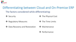 Cloud vs on premise erp | PPTX