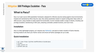DevSecOpsIndonesia
Mitigation: IAM Privileges Escalation - Pacu
 