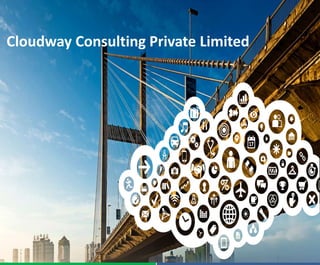 Cloudway Consulting Private Limited
 