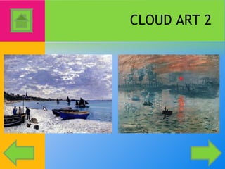 CLOUD ART 2 