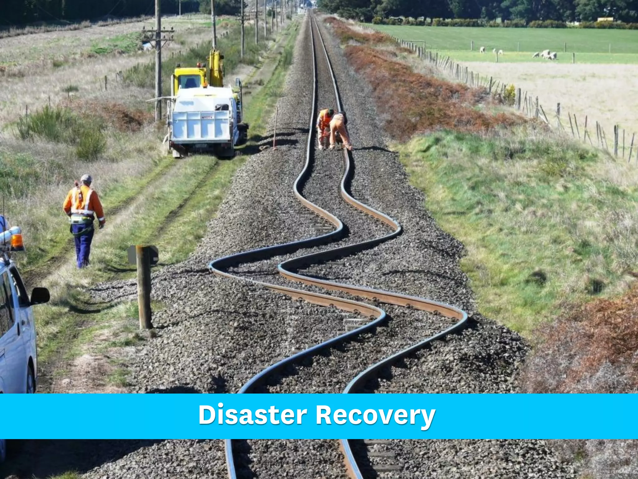 Disaster Recovery
 
